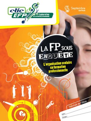 cover image of La FP sous enquête--Fascicule de l'élève